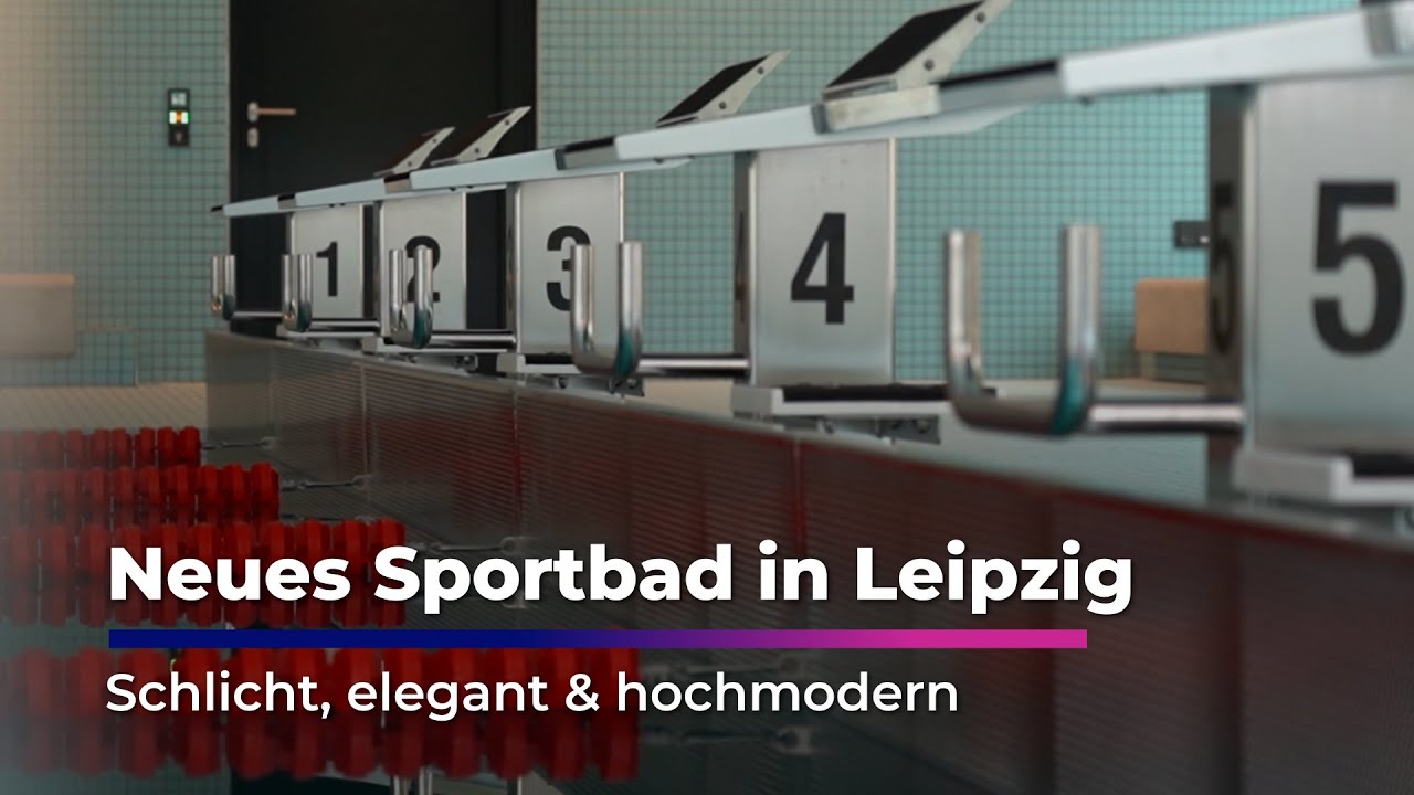 Hochmodern, Schlicht & Elegant - Neues Sportbad in Leipzig I Sachsen Fernsehen