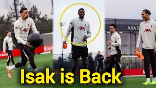 BREAKING 🚨 Isak returned to training ahead of Man city clash🔥🔥 Liverpool training season 