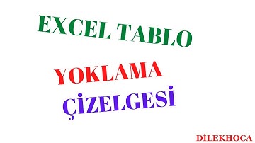 EXCEL YOKLAMA ÇİZELGESİ OLUŞTURMA | TABLO OLUŞTURMA