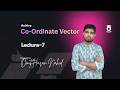 Vector || Lecture - 7 || chapter 14.5 || CSE math 201 || omit hasan nahid