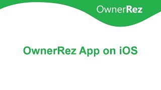 OwnerRez App on iOS