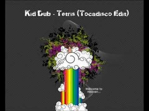 KID DUB - TETRIS (TOCADISCO REMIX)