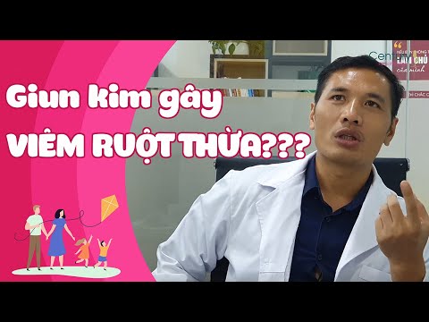 Video: Giun Kim ở Trẻ Em: Triệu Chứng