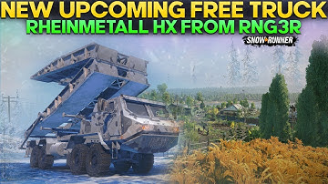 New Upcoming Free Truck Rheinmetall HX in SnowRunner From @Rng3r Workshop Everything Need to Know
