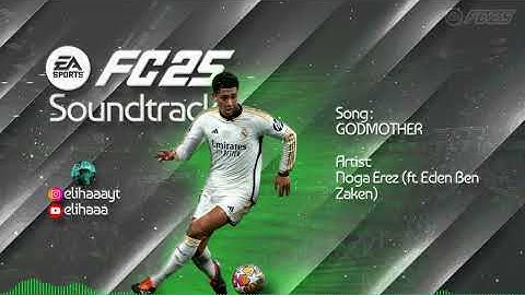 Thumbnail of GODMOTHER - Noga Erez (ft. Eden Ben Zaken) (FC 25 Soundtrack)