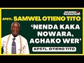 SAMWEL OTIENO TITO - Kaka Nowara mawero Masira Biro ❤️ 🎙 🎼 | Samuel Oduor