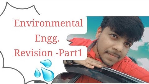 Environmental Engineering Revision-Part 1 #gate2024 #ese