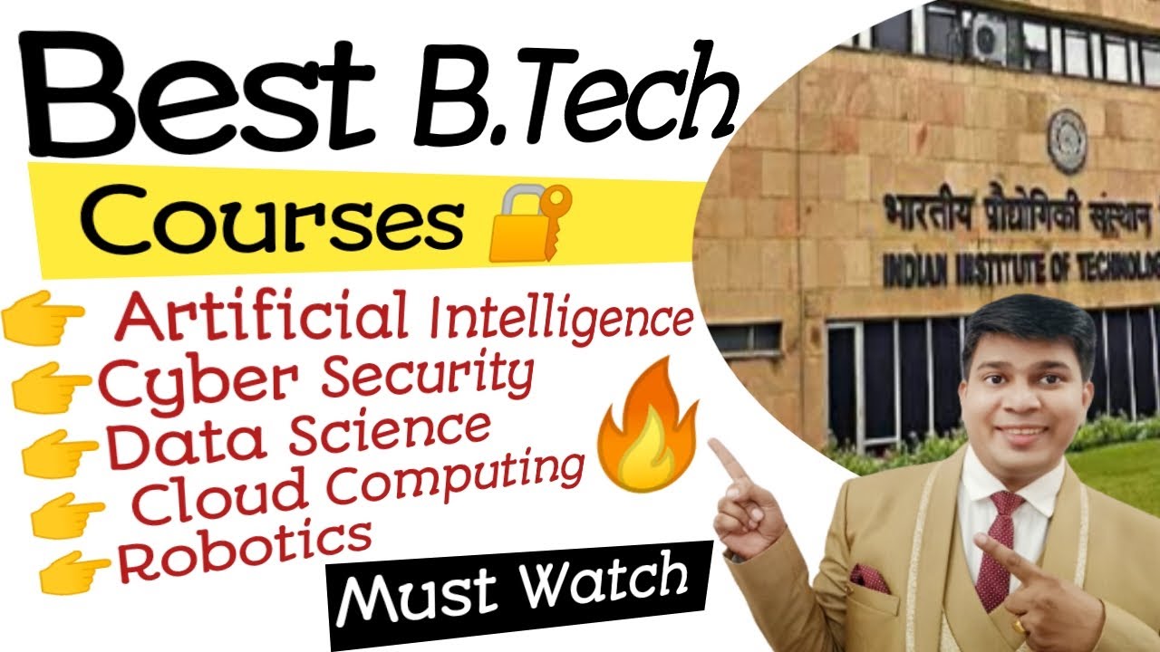Best Btech Colleges In India best Btech Course best Btech Branch best best-btech-colleges-in-india-best-btech-course-best-btech-branch-best