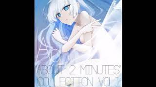 Aoi - 'about 2 minutes' Collection Vol.1 (Full Album)