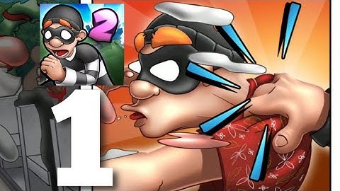 Robbery Bob 2 - Gameplay Walkthrough Part 1 - Tutorial (iOS/Android)