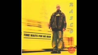 TIME WAITS FOR NO MAN (BY RASCO FT. ENCORE)