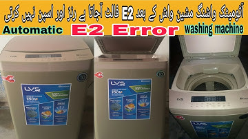 E2 Error Solved in Automatic Washing Machine urdu/hindi | saeed solution