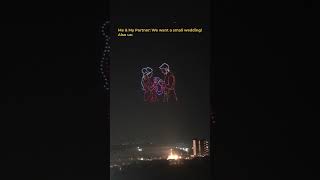 POV: You've planned the #dreamiest #wedding with a #DroneShow | BotLab Dynamics | #indianweddings
