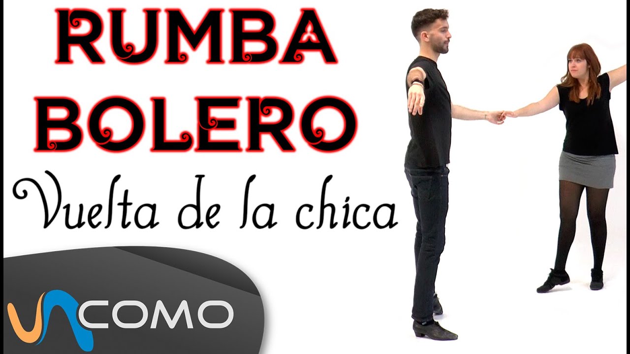 Aprende a bailar Rumba bolero paso a paso
