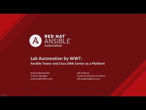 Lab Automation by WWT  Ansible Tower and Cisco DNA Center as a Platform