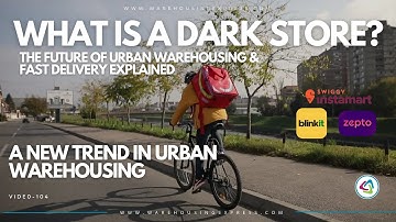 What is a Dark Store? The Future of Urban Warehousing  | Warehousing Express