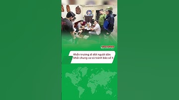 Di dời khẩn hàng trăm hộ dân khỏi chung cư cũ tránh bão Kajiki