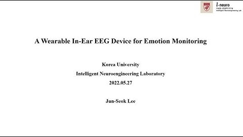 [저널 미팅] A Wearable In-Ear EEG Device for Emotion Monitoring