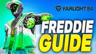 How to Play FREDDIE Like a Pro | Farlight 84 Guide