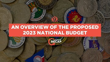 Rappler Recap: An overview of the proposed 2023 national budget
