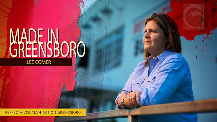 "Made in Greensboro" Featuring Lee Comer