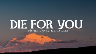 The Weeknd & Ariana Grande - Die For You (Lyrics)