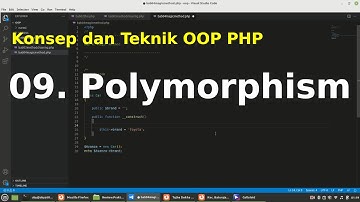 09. Konsep dan Teknik OOP PHP: Polymorphism