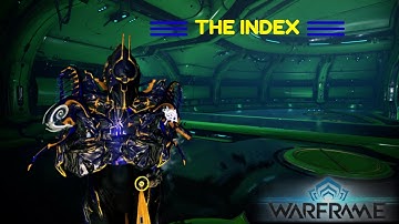 Warframe: THE INDEX (Update Overview)