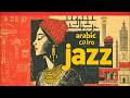Cairo Nights Egyptian Jazz Arabic Melodies Mix mp3