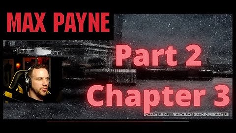 Max Payne Part 2: A Cold Day in Hell - Chapter 3: With Rats and Oily Water - WEAPONS STASH!