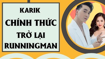 BẮPCHANNEL|| HOT KARIK SẼ CHÍNH THỨC THAM GIA RUNNING MAN TẬP 15 ! FAN ƠI ĐẨY THUYỀN TIẾP NÀO !
