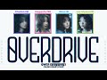 QWER 큐더블유이알 OVERDRIVE Color Coded Lyrics