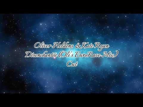 Désenchantée (Oli’s EuroRave Mix)