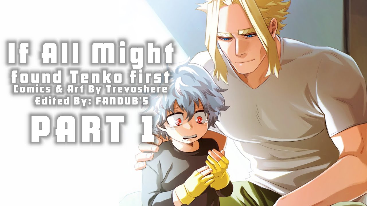 If All Might found Tenko first | MHA Comic Dub | - YouTube