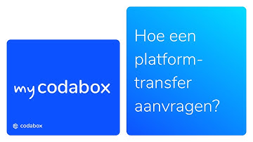 Hoe een PLATFORM TRANSFER AANVRAGEN? | MyCodaBox Academy 🎓
