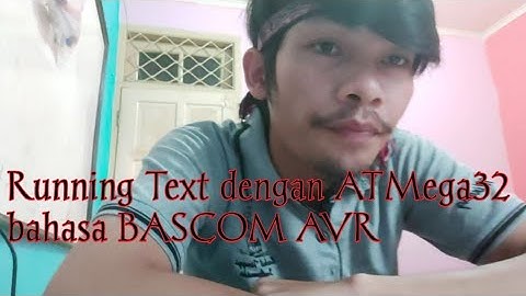 Cara menampilkan Text/Running Text Pada LCD 16x2, dengan pemrograman BASCOM AVR dan ATMega32.
