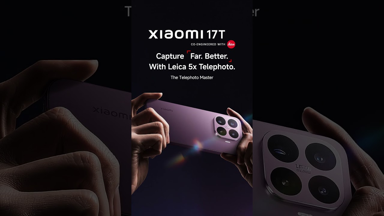Capturing the Unreachable: Xiaomi 17T & Leica Optics #FarBetter | India Launch June 4th.