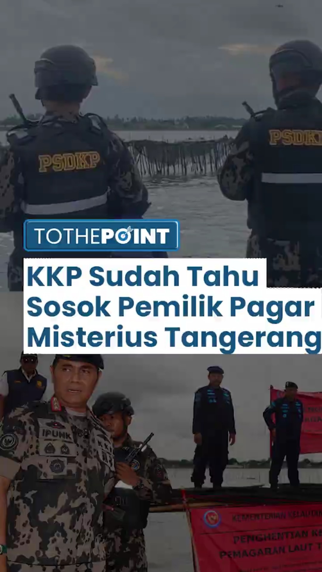 Prabowo Perintahkan KKP Usut Tuntas Pagar Misterius di Tangerang, Sosok Pemilik Sudah Diketahui