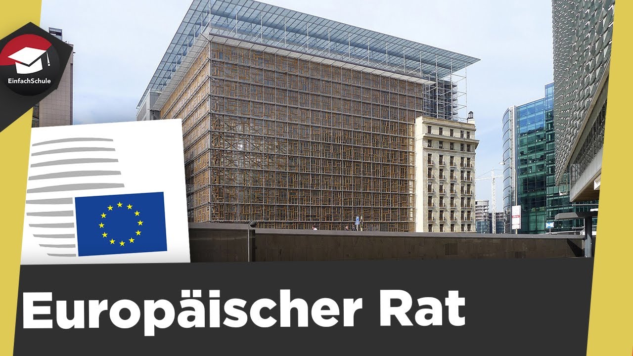 Europäischer Rat - einfach erklärt!