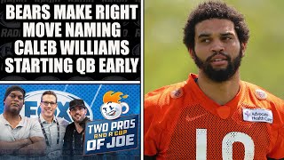 Bears Make The Right Move in Naming Caleb Williams the Starting QB Early l 2 PROS & A CUP OF JOE