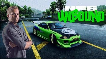 NEED FOR SPEED UNBOUND - MITSUBISHI ECLIPSE CUSTOMIZATION PAUL WALKER #fastandfurious