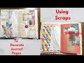 Quick and easy  using scraps to decorate journal pages