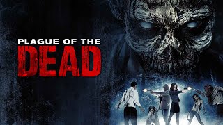 Watch Plague of the Dead Trailer