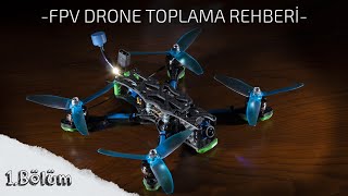 FPV DRONE TOPLAMA REHBERİ // BÖLÜM 1 screenshot 4