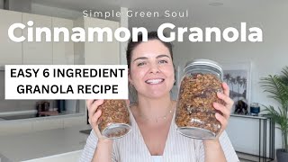 How to make EASY homemade granola with just 6 Ingredients. Anyone can make this recipe!