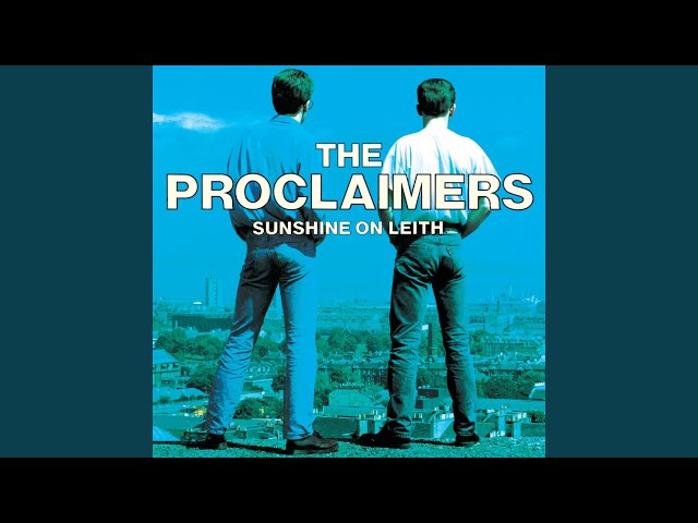 Proclaimers - I'm On My Way