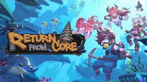 Return from Core Gameplay PC