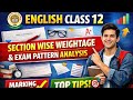 CBSE 💥Class 12 English 2026 | 🎯Exam Pattern + Section Wise Weightage💯