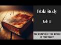 Job 15 Bible Study