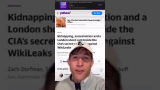 The CIA Planned to Kidnap and Assassinate Julian Assange
